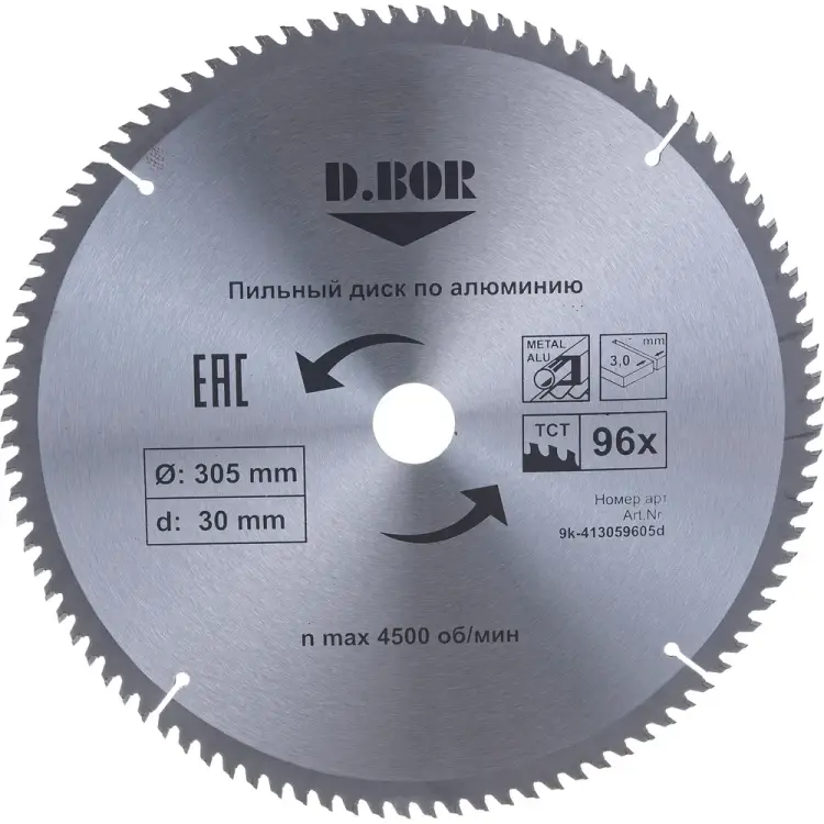 Пильный диск по алюминию D.BOR 9K-413059605D Пильный диск по алюминию D.BOR 9K-413059605D